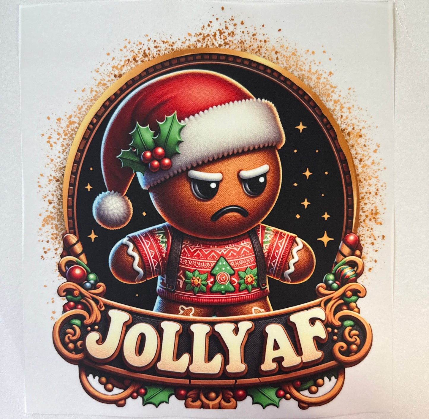 Jolly AF gingerbread Adult DTF
