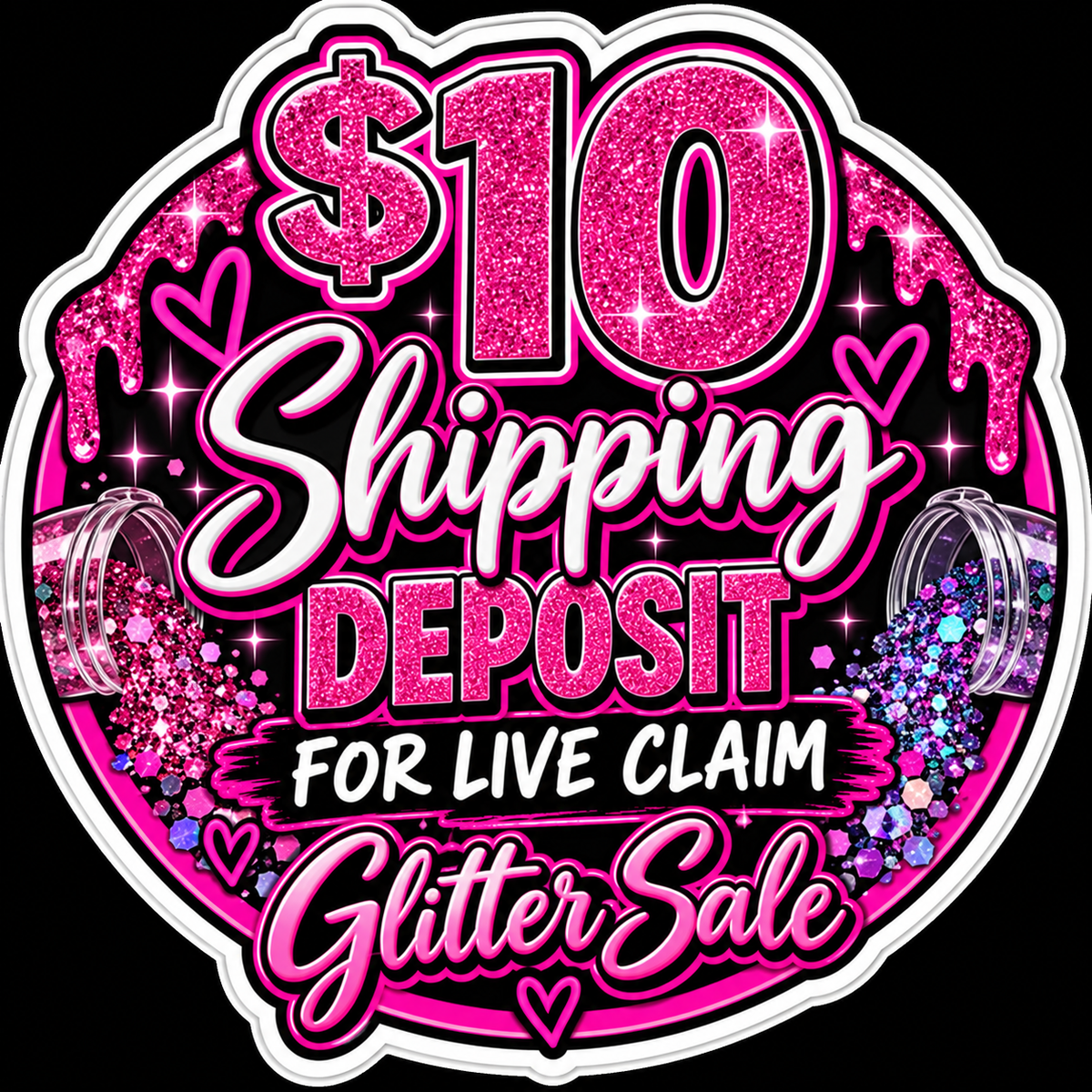 Deposit for live Glitter sale!!